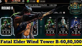 Fatal Elder Wind Tower Boss Battle 100 & 60,80 Fight + Reward MK Mobile