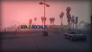 Socialais eksprimenc par GTA 5