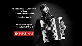 DESZCZE NIESPOKOJNE | CZTEREJ PANCERNI I PIES | COVER | AKORDEON | BOSSMusicLomza