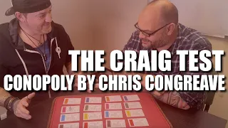 Conopoly by Chris Congreave | The Craig Test - Live Performance & Review