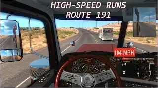 American Truck Simulator - HIGH SPEED RUNS ROUTE 191