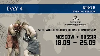 CISM 58th World Military Boxing Championship | Day4 | Ring B | Evening session