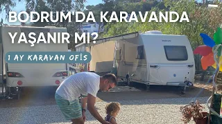 Bodrum'da Karavanda Yaşanır Mı? 1 Ay Karavan Ofis