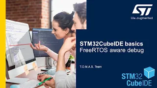 STM32Cube tools in practice - STM32CubeIDE - FreeRTOS aware debug