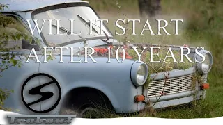 WILL IT START AFTER 10 YEARS? TRABANT 601 #SHORTS