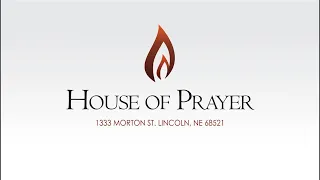 Friday Evening Service | House of Prayer Church | 4/26/2024