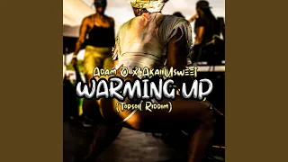 Warming up (Top Soil Riddim)