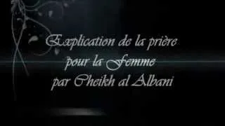 Explication de la Prière pour les Femmes - Shaykh Al-Albani