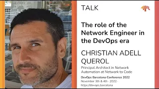 Christian Adell Querol – The role of the Network Engineer in the DevOps era