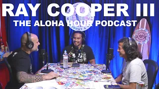 Ray Cooper III PFL Champion - The Aloha Hour Podcast with Johny and Dewey