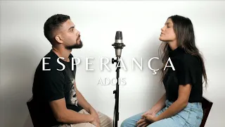 Esperança | Julia Vitoria e Gabriel Guedes | Adois (Cover)