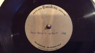 "You Don't Want Me" Unknown & Unreleased UK 1960 Demo only Acetate, GREAT Rock 'N' Roll track !!!