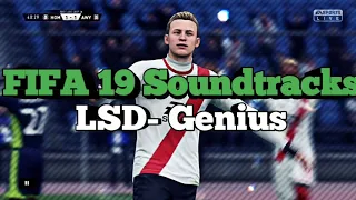 FIFA 19: LSD- Genius