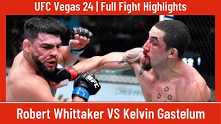 #UFCVegas24 | Robert Whittaker VS Kelvin Gastelum | UFC Apex | Main Event | Middleweight