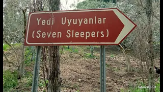 Efes YEDİ UYUYANLAR (Seven Sleepers) - Selçuk/İzmir