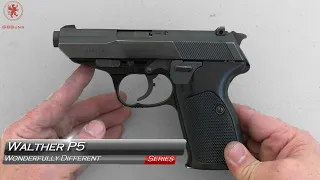 Wonderfully Different Walther P5