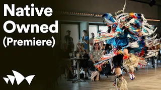 Native Owned: An Evening with Indigenous Enterprise (Premiere) | Digital Season