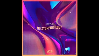 Dirty Palm - No Stopping Love (Original Mix)