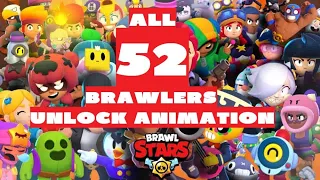 ALL 52 BRAWLERS UNLOCK ANIMATIONS. NO WATERMARK! 4K!