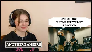 Another Banger! | One Ok Rock "Let Me Let You Go" Reaction