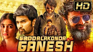 "VARUN TEJ" Blockbuster Movie In Hindi Dubbed l Gaddalakonda Ganesh l Pooja Hegde, Atharvaa