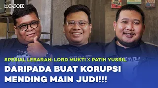 KENANGAN MASA KECIL SAAT LEBARAN HINGGA JUDI BARENG LORD MUKTI & PATIH YUSRIL | PutCast