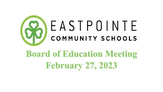 ECS Board of Education Meeting 02/27/2023