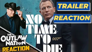 NO TIME TO DIE Final Trailer REACTION - James Bond | Daniel Craig