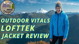 Outdoor Vitals Ultralight LoftTek Jacket Review