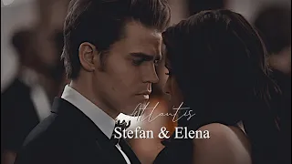 Stefan & Elena | Atlantis