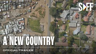 A New Country Trailer | South African Film Festival