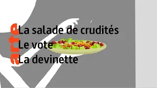 la salade de crudités / le vote  - Karambolage - ARTE