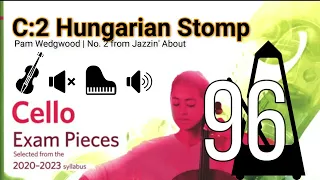 Hungarian Stomp | Piano Accompaniment | Pam Wedgwood | ABRSM Cello Grade 3 | MM=96