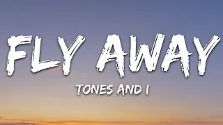 TONES AND I - FLY AWAY [30 Minutes Remix Song]