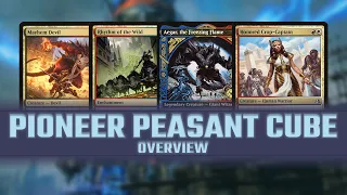 Pioneer Peasant Cube Overview October 2021