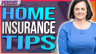 Homeowners Insurance Explained - How to Shop for the Best Policy #podcast
