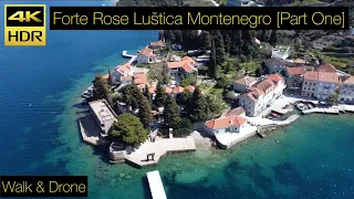 FORTE ROSE Luštica [Walk&Fly] Montenegro Crna Gora March 2023 Part One - Forte Rose na Luštici