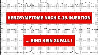 Herzsymptome nach C-19-Injektion sind kein Zufall!