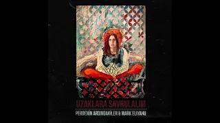 Perdenin Ardındakiler & Mark Eliyahu - Uzaklara Savrulalım