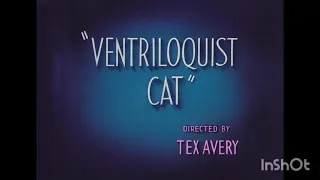 Ventriloquist Cat (1950) HD Intro & Outro