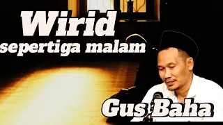 pertama kali wirid di perkenalkan| Gus baha