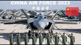 China Air Force 2023｜A Compilation of Military Aircrafts of the People's Liberation Army Air Force