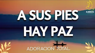 ADORANDO DE MAÑANA - MUSICA CRISTIANA PARA ORAR - HIMNOS QUE BENDICEN 2022