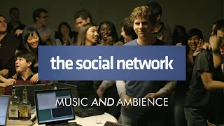 The Social Network | HD Music and Ambience | One Hour Loop