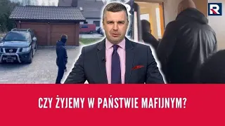 #Jedziemy | Czy żyjemy w państwie mafijnym? | M. Rachoń