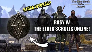 Jaką rasę wybrać w ESO? - The Elder Scrolls Online Poradnik