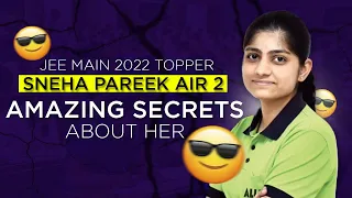 Jee main 2022 topper Sneha pareek AIR 2 | Amazing secrets about her #shorts #study #motivation