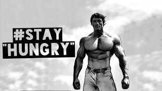 BODYBUILDING MOTIVATION - "STAY HUNGRY"