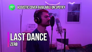 Last Dance - Stefania (Eurovision 2021 - Greece) | Male Cover by ZERØ | with LYRICS