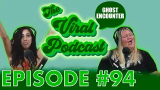 The Viral Podcast Ep. 94